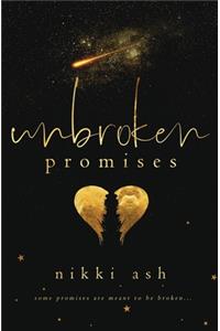 Unbroken Promises- Limited Edition