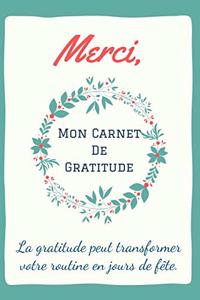 Merci, Mon Carnet De Gratitude