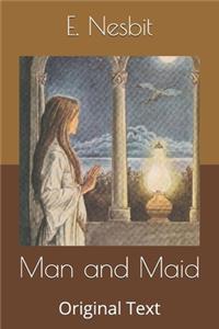 Man and Maid