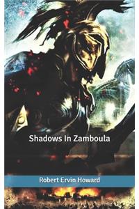 Shadows In Zamboula