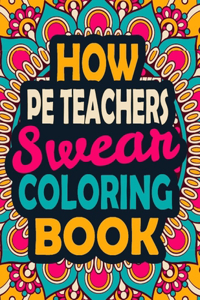 How PE Teachers Swear Coloring Book