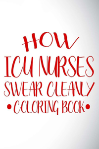 How ICU Nurses Swear Cleanly Coloring Book