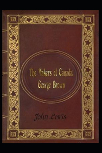 The Makers of Canada