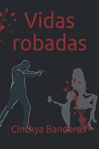 Vidas robadas