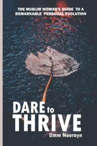 Dare to Thrive