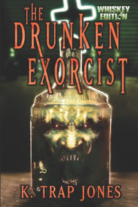 Drunken Exorcist
