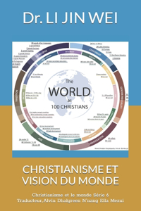 Christianisme Et Vision Du Monde