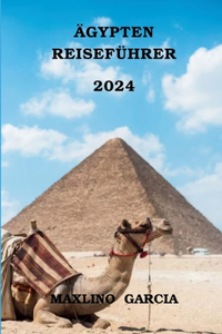 Ägypten Reiseführer 2024