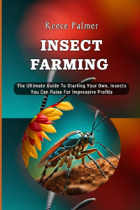 Insect Farming