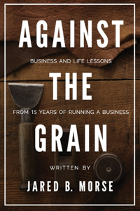 Against The Grain