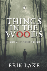 Things in the Woods