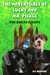 Adventures of Lucky and Mr. Pickle