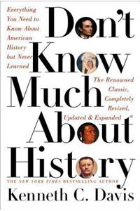 Don't Know Much about History
