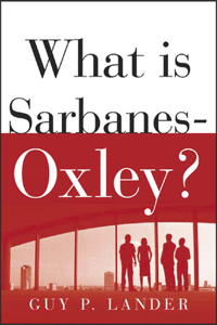 What Is Sarbanes-Oxley?