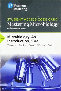 Mastering Microbiology with Pearson Etext -- Standalone Access Card -- For Microbiology