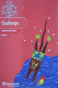 Harcourt School Publishers Storytown: Challenge Student Activities Excursions 10 Grade 1