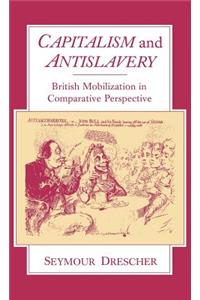 Capitalism and Antislavery