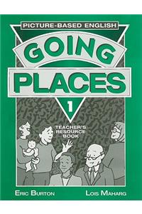 Going Places 1 Teacher's Resource Book