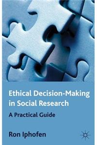 Ethical Decision Making in Social Research