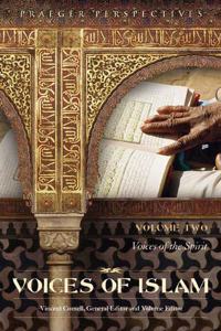 Voices of Islam: Volume 2, Voices of the Spirit (Voices of Islam)