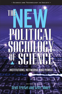 New Political Sociology of Science
