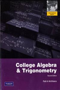 College Algebra and Trigonometry