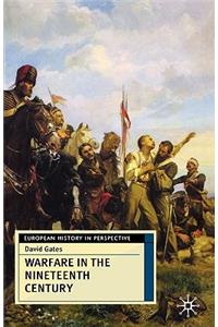 Warfare in the Nineteenth Century