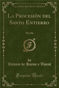 La Procesión del Santo Entierro