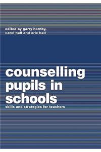 Counselling Pupils in Schools