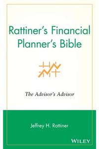 Rattiner's Financial Planner's Bible