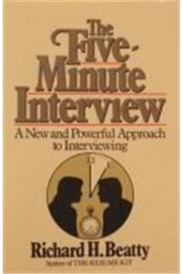 The Five Minute Interview