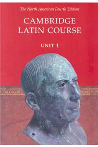 Cambridge Latin Course Unit 1 Student's Text North American Edition