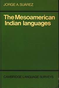 The Mesoamerican Indian Languages