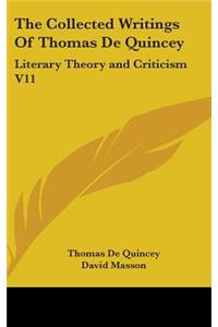 The Collected Writings Of Thomas De Quincey