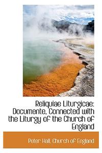 Reliquiae Liturgicae