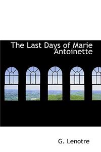 Last Days of Marie Antoinette