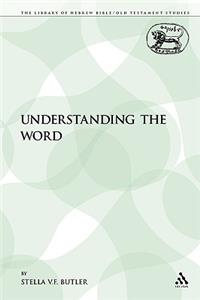 Understanding the Word