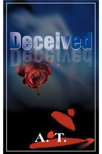 Deceived