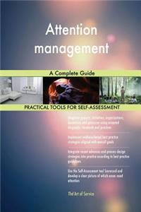 Attention management A Complete Guide