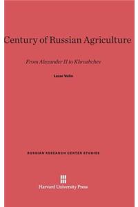 Century of Russian Agriculture