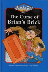Curse of Brian's Brick (Jumbo Jets S.) Hardcover â€“ 1 January 1995