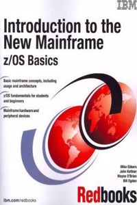 Introduction to the New Mainframe