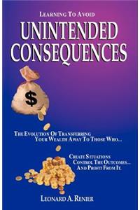 Learning to Avoid Unintended Consequences