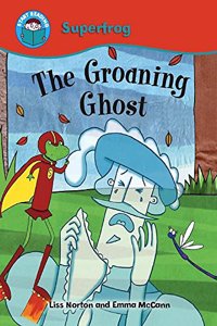 The Groaning Ghost (Start Reading: Superfrog)