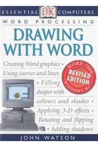 Drawing with Word (Essential Computers)