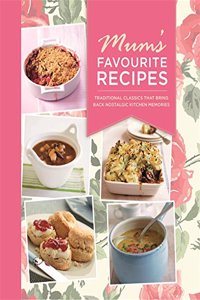 Mums Favourite Recipes