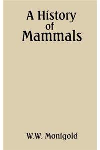 History of Mammals