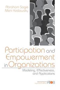 Participation and Empowerment in Organizations
