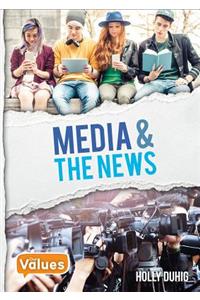 Media and the News