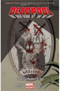 Deadpool Volume 6: Original Sin (Marvel Now)